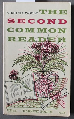 The Second Common Reader (Harvest Book # HB 24 )