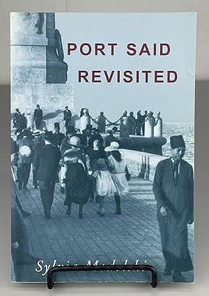 Seller image for Port Said Revisited for sale by Dungeness Books, ABAA
