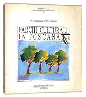 Seller image for Parchi culturali in Toscana for sale by FolignoLibri