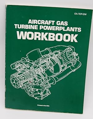 Seller image for Aircraft Gas Turbine Powerplants Workbook for sale by Dungeness Books, ABAA