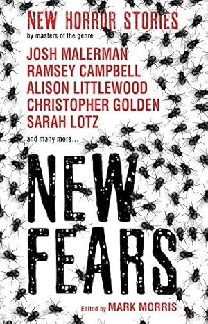 Imagen del vendedor de New Fears - New Horror Stories by Masters of the Genre: 1 (New Fears Anthology) a la venta por WeBuyBooks