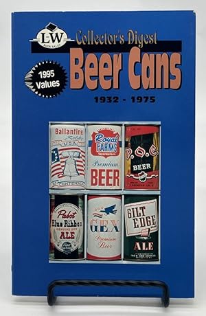 Bild des Verkufers fr Collector's Digest to Beer Cans zum Verkauf von Dungeness Books, ABAA