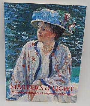 Imagen del vendedor de Masters of Light: Plein-Air Painting in California 1890-1930 a la venta por Dungeness Books, ABAA