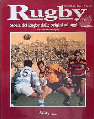 Immagine del venditore per Rugby. Storia del rugby dalle origini ad oggi venduto da FolignoLibri
