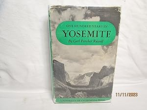 Seller image for One Hundred Years in Yosemite for sale by curtis paul books, inc.