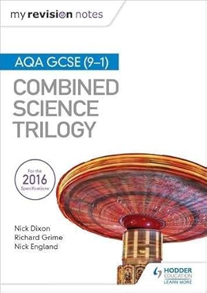 Bild des Verkufers fr My Revision Notes: AQA GCSE (9-1) Combined Science Trilogy zum Verkauf von WeBuyBooks 2