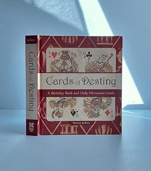 Cards of Destiny: A Birthday Book and Daily Divination Guide