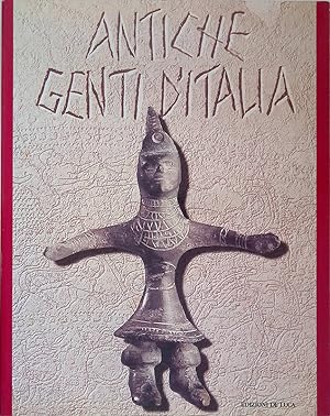 Seller image for Antiche genti d'Italia for sale by FolignoLibri