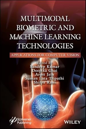 Imagen del vendedor de Multimodal Biometric and Machine Learning Technologies : Applications for Computer Vision a la venta por GreatBookPrices