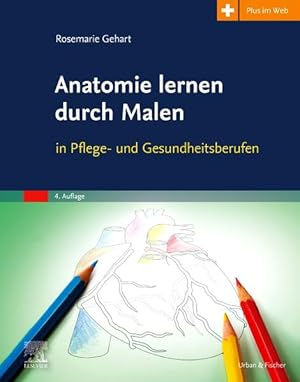 Anatomie lernen durch Malen in Pflege- und Gesundheitsberufen