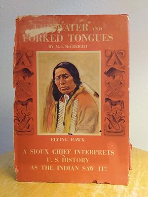 Immagine del venditore per Firewater and Forked Tongues: A Sioux Chief Interprets U. S. History venduto da Counterpane Books