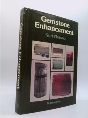 Seller image for Gemstone Enhancement: Heat, Irradiation, Impregnation, Dyeing, and Other Treatments Which Alter the Appearance of Gemstones, and the Detecti for sale by ThriftBooksVintage