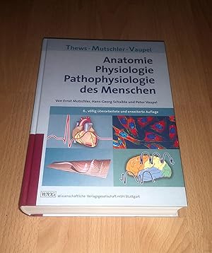 Bild des Verkufers fr Mutschler, Schaible, Vaupel, Anatomie, Physiologie, Pathophysiologie des Menschen / 6. Auflage zum Verkauf von sonntago DE