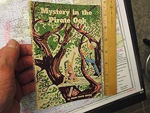 Seller image for Mystery in the Pirate Oak for sale by Dean's Books