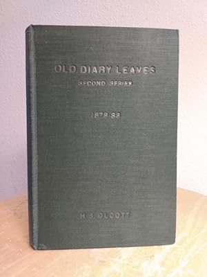 Seller image for Old Diary Leaves: The only Authentic History of the Theosophical Society, Second Series, 1878-83 (2nd Edition) for sale by Counterpane Books