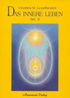 Image du vendeur pour Theosophische Gesprche zu Adyar: Das innere Leben, Bd. 2 mis en vente par Antiquariat Armebooks