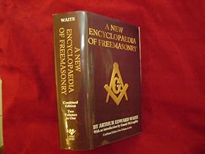 Seller image for A New Encyclopedia of Freemasonry (Ars Magna Latomorum). and of Cognate Instituted Mysteries: Their Rites, Literature and History. Two Volumes in One. for sale by BookMine