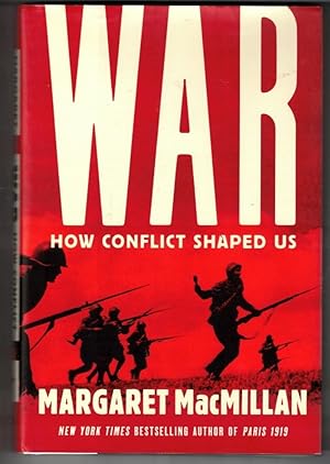 Seller image for War: How Conflict Shaped Us for sale by Ainsworth Books ( IOBA)