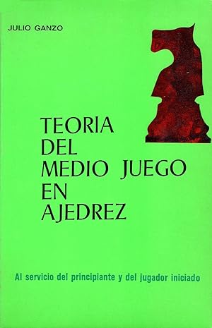 Imagen del vendedor de Teora Del Medio Juego En Ajedrez (Spanish Edition) a la venta por Librairie Cayenne