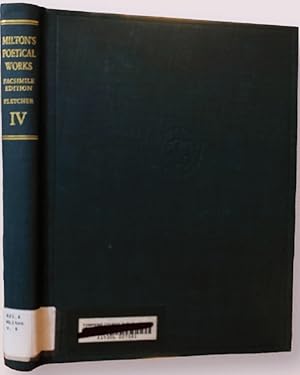 Immagine del venditore per John Milton's Complete Poetical Works Reproduced In Photographic Facsimile Volume IV The 1671 Edition Of Paradise Regained And Samson Agonistes venduto da Alplaus Books