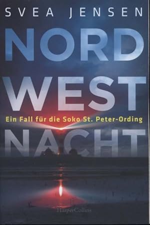 Bild des Verkufers fr Nordwestnacht : ein Fall fr die Soko St. Peter-Ording. zum Verkauf von Versandantiquariat Ottomar Khler