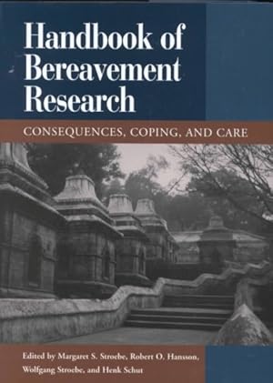 Imagen del vendedor de Handbook of Bereavement Research : Consequences, Coping and Care a la venta por GreatBookPrices