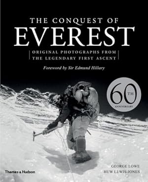 Immagine del venditore per Conquest of Everest : Original Photographs from the Legendary First Ascent venduto da GreatBookPrices