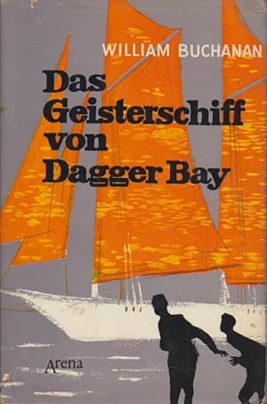 Das Geisterschiff von Dagger Bay : Kelly McCoy löst d. Rätsel d. verlassenen Bucht William Buchan...