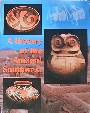 Immagine del venditore per A History of the Ancient Southwest venduto da Berliner Bchertisch eG