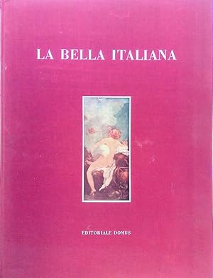 Bild des Verkufers fr La bella italiana da Botticelli a Spadini zum Verkauf von FolignoLibri