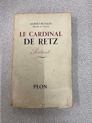 Seller image for Le Cardinal de Retz for sale by Dmons et Merveilles