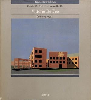 Seller image for Vittorio De Feo. Opere e progetti for sale by FolignoLibri