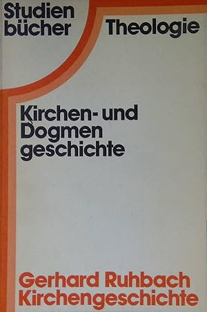 Bild des Verkufers fr Kirchen- u. Dogmengeschichte. Studienbcher Theologie zum Verkauf von books4less (Versandantiquariat Petra Gros GmbH & Co. KG)