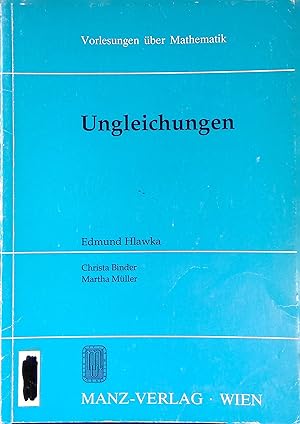 Seller image for Ungleichungen. Vorlesungen ber Mathematik for sale by books4less (Versandantiquariat Petra Gros GmbH & Co. KG)