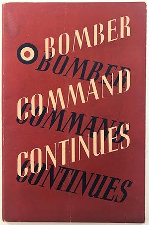 Bild des Verkufers fr Bomber Command Continues, 1942 zum Verkauf von The Aviator's Bookshelf