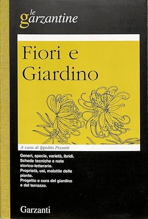 Image du vendeur pour Fiori e Giardino mis en vente par FolignoLibri