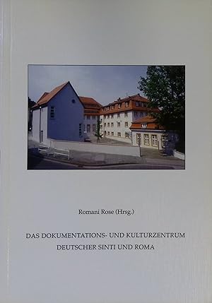 Bild des Verkufers fr Das Dokumentations- und Kulturzentrum Deutscher Sinti und Roma. zum Verkauf von books4less (Versandantiquariat Petra Gros GmbH & Co. KG)