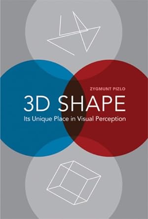 Seller image for 3D Shape : Its Unique Place in Visual Perception for sale by GreatBookPrices