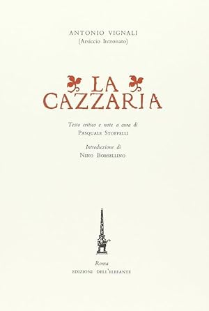 Imagen del vendedor de La Cazzaria a la venta por FolignoLibri