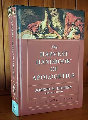 THE HARVEST HANDBOOK OF APOLOGETICS