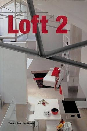 Bild des Verkufers fr Loft 2 zum Verkauf von FolignoLibri