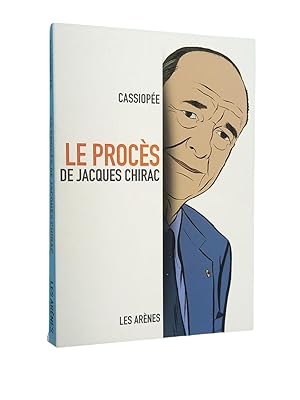 Bild des Verkufers fr Le procs de Jacques Chirac zum Verkauf von Librairie Douin