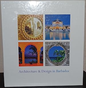 Imagen del vendedor de Architecture and Design in Barbados a la venta por Allen Williams Books