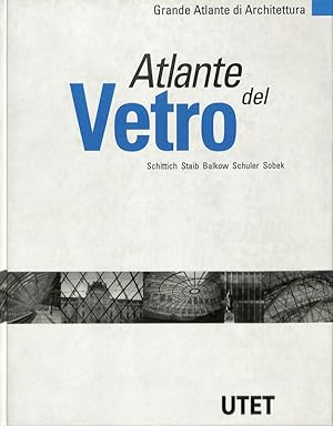 Image du vendeur pour Atlante del Vetro mis en vente par FolignoLibri