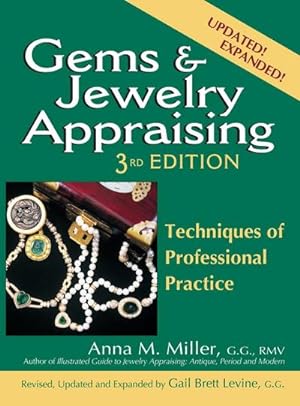 Seller image for Gems & Jewelry Appraising (3rd Edition) for sale by BuchWeltWeit Ludwig Meier e.K.