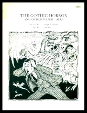 Seller image for THE GOTHIC HORROR - and Other Weird Tales for sale by W. Fraser Sandercombe