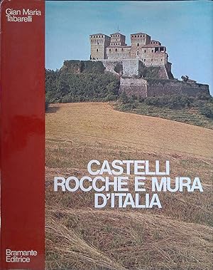 Immagine del venditore per Castelli rocche e mura d'Italia venduto da FolignoLibri