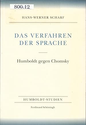 Bild des Verkufers fr Das Verfahren der Sprache - Humboldt gegen Chomsky zum Verkauf von avelibro OHG