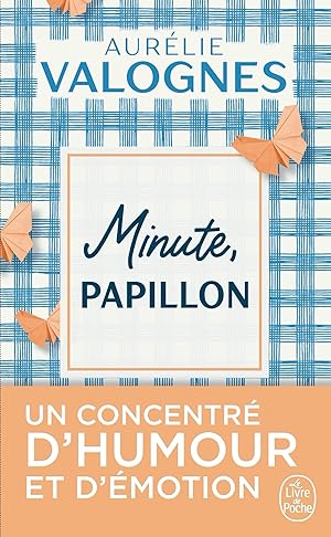 Seller image for Minute, papillon! for sale by Gabis Bcherlager