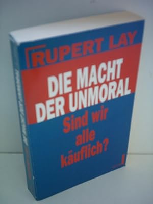 Seller image for Die Macht der Unmoral for sale by Gabis Bcherlager